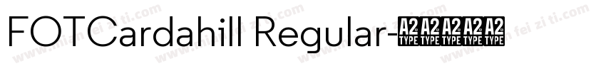 FOTCardahill Regular字体转换